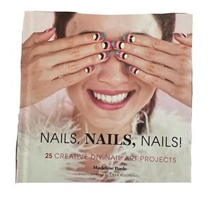 Nails, Nails, Nails! Book by Madeline Poole